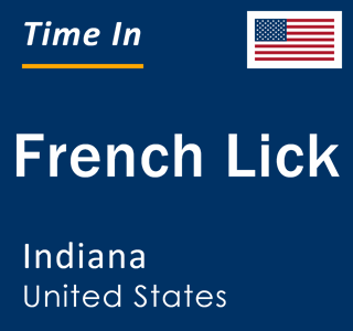 Current local time in French Lick, Indiana, United States