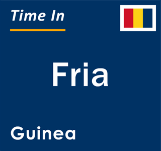 Current local time in Fria, Guinea