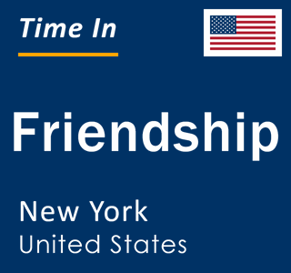 Current local time in Friendship, New York, United States