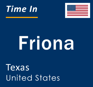 Current local time in Friona, Texas, United States