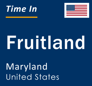 Current local time in Fruitland, Maryland, United States