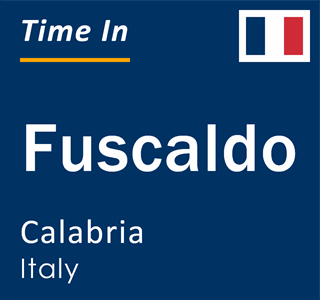 Current local time in Fuscaldo, Calabria, Italy