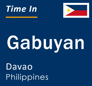 Current local time in Gabuyan, Davao, Philippines