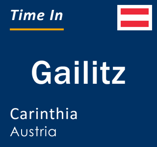 Current local time in Gailitz, Carinthia, Austria