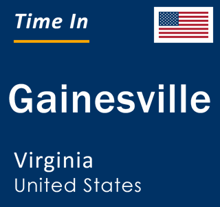 Current local time in Gainesville, Virginia, United States