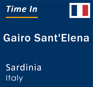 Current local time in Gairo Sant'Elena, Sardinia, Italy