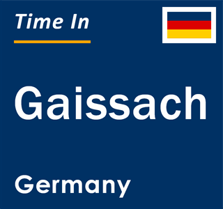 Current local time in Gaissach, Germany