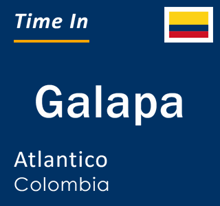 Current local time in Galapa, Atlantico, Colombia