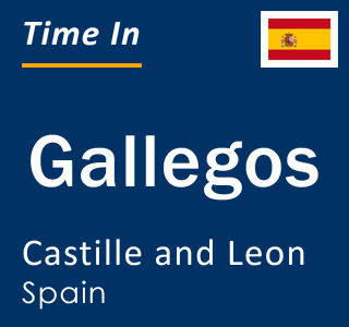 Current local time in Gallegos, Castille and Leon, Spain