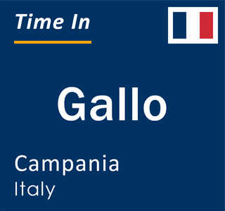 Current local time in Gallo, Campania, Italy