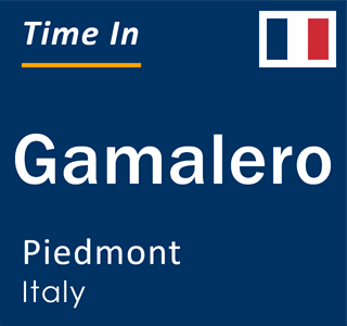 Current local time in Gamalero, Piedmont, Italy