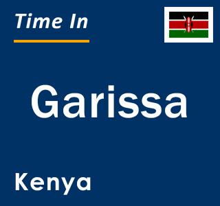 Current local time in Garissa, Kenya