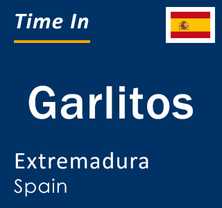 Current local time in Garlitos, Extremadura, Spain