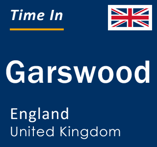 Current local time in Garswood, England, United Kingdom