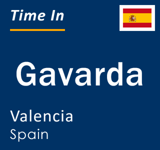 Current local time in Gavarda, Valencia, Spain