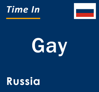 Current local time in Gay, Russia