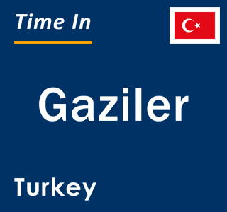 Current local time in Gaziler, Turkey