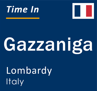 Current local time in Gazzaniga, Lombardy, Italy