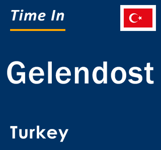 Current local time in Gelendost, Turkey