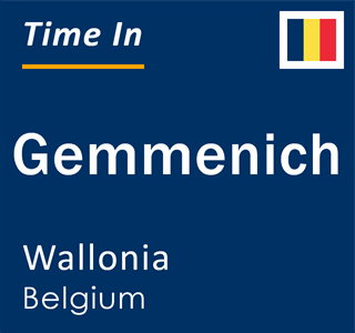 Current local time in Gemmenich, Wallonia, Belgium