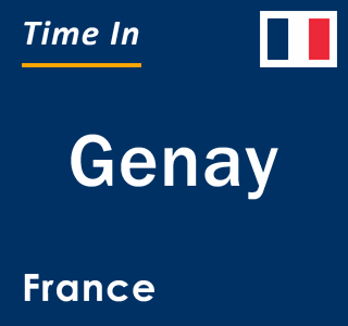 Current local time in Genay, France