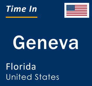 Current local time in Geneva, Florida, United States