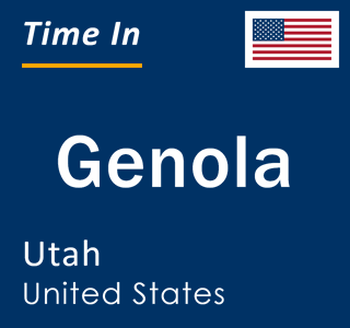 Current local time in Genola, Utah, United States