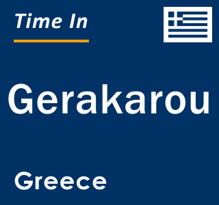 Current local time in Gerakarou, Greece