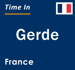 Current local time in Gerde, France