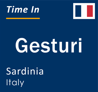 Current local time in Gesturi, Sardinia, Italy