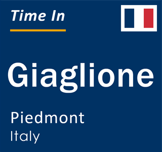 Current local time in Giaglione, Piedmont, Italy