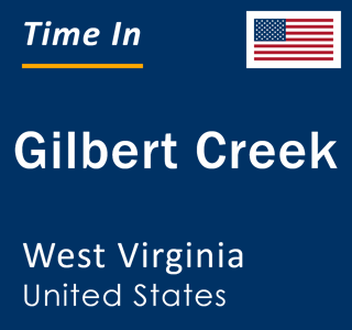 Current local time in Gilbert Creek, West Virginia, United States