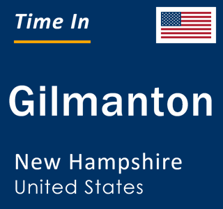 Current local time in Gilmanton, New Hampshire, United States