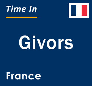 Current local time in Givors, France