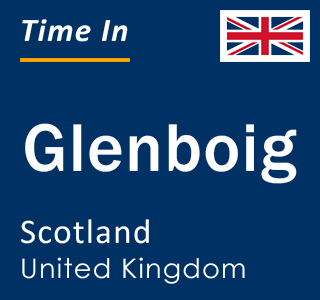 Current local time in Glenboig, Scotland, United Kingdom