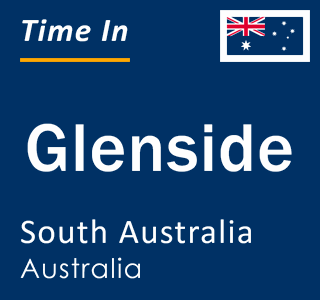 Current local time in Glenside, South Australia, Australia