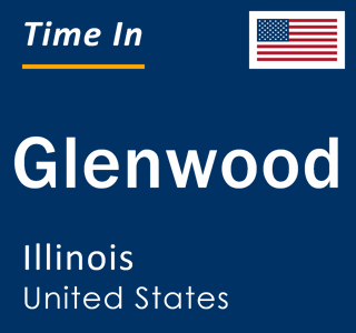 Current local time in Glenwood, Illinois, United States