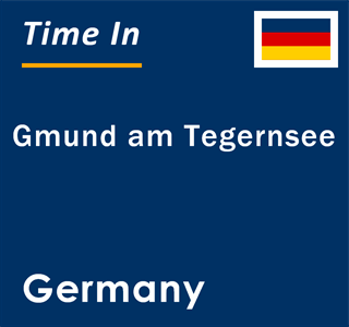 Current local time in Gmund am Tegernsee, Germany