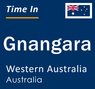 Current local time in Gnangara, Western Australia, Australia