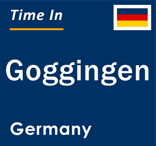 Current local time in Goggingen, Germany