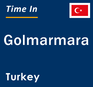 Current local time in Golmarmara, Turkey