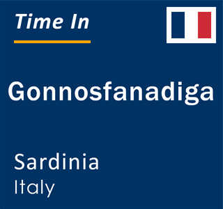 Current local time in Gonnosfanadiga, Sardinia, Italy