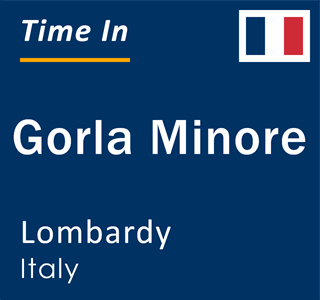 Current local time in Gorla Minore, Lombardy, Italy