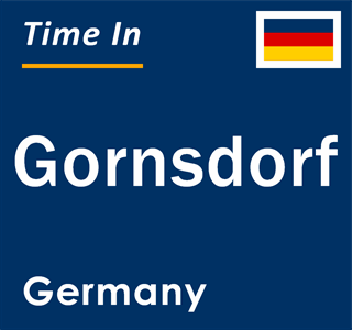 Current local time in Gornsdorf, Germany