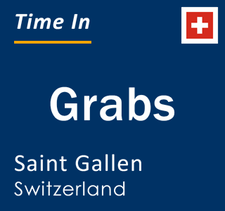 Current local time in Grabs, Saint Gallen, Switzerland