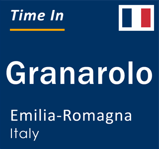 Current local time in Granarolo, Emilia-Romagna, Italy