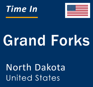 Current local time in Grand Forks, North Dakota, United States