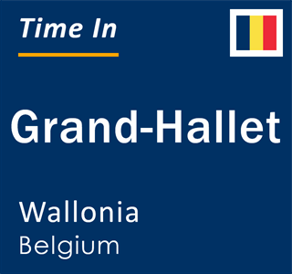 Current local time in Grand-Hallet, Wallonia, Belgium