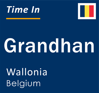 Current local time in Grandhan, Wallonia, Belgium