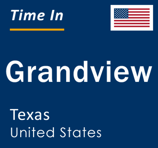 Current local time in Grandview, Texas, United States